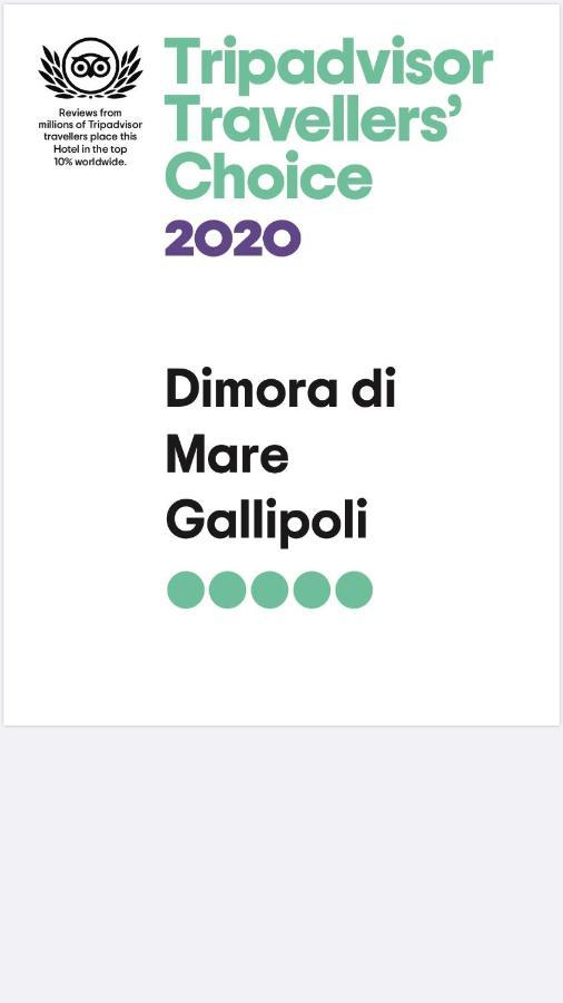 Dimora Di Mare غالّيبولي المظهر الخارجي الصورة